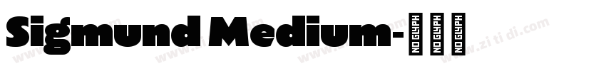 Sigmund Medium字体转换
